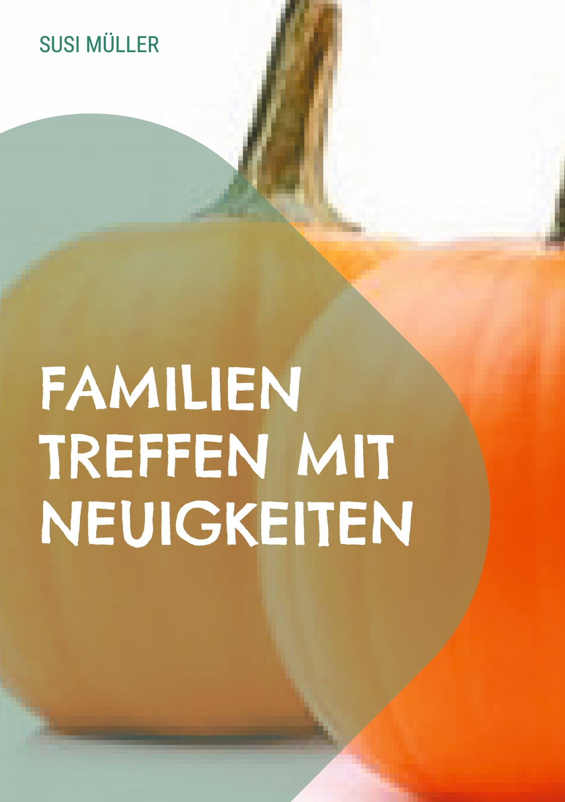 Thumbnail - Familien Treffen Mit Neuigkeiten (buch)