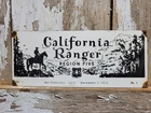 VINTAGE CALIFORNIA RANGER PORCELAIN SIGN COMMEMORATIVE US FOREST SERVICE PLAQUE