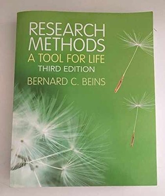 Research Methods: A Tool for Life - Paperback, by Beins Bernard C. - Very Good