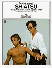 Do It Yourself Shiatsu : How to Perform the Ancient Japanese Art