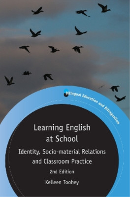 Kelleen Toohey Learning English at School (Paperback)