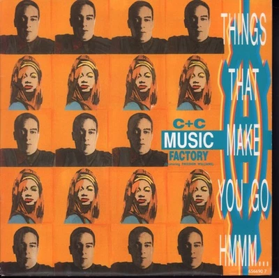 C & C Music Factory Things That Make You Go Hmmm 7" Vinyl UK Ausgabe Single - Bild 1 von 3