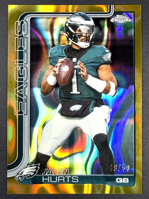 2025 Topps Chrome Jalen Hurts Gold Lava Refractor /50 SUPER BOWL
