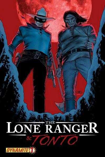 LONE RANGER & TONTO #1 - Cover A - Back Issue