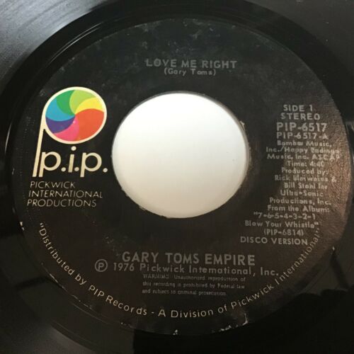 Gary Toms Empire - Love Me Right 45 - Soul