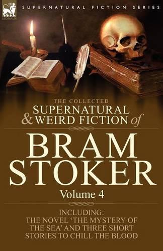 Thumbnail - Bram Stoker The Collected Supernatural And Weird Fiction Of Bram S