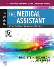 Study Guide and Procedure Checklist Manual for Kinns The Medical As - GOOD