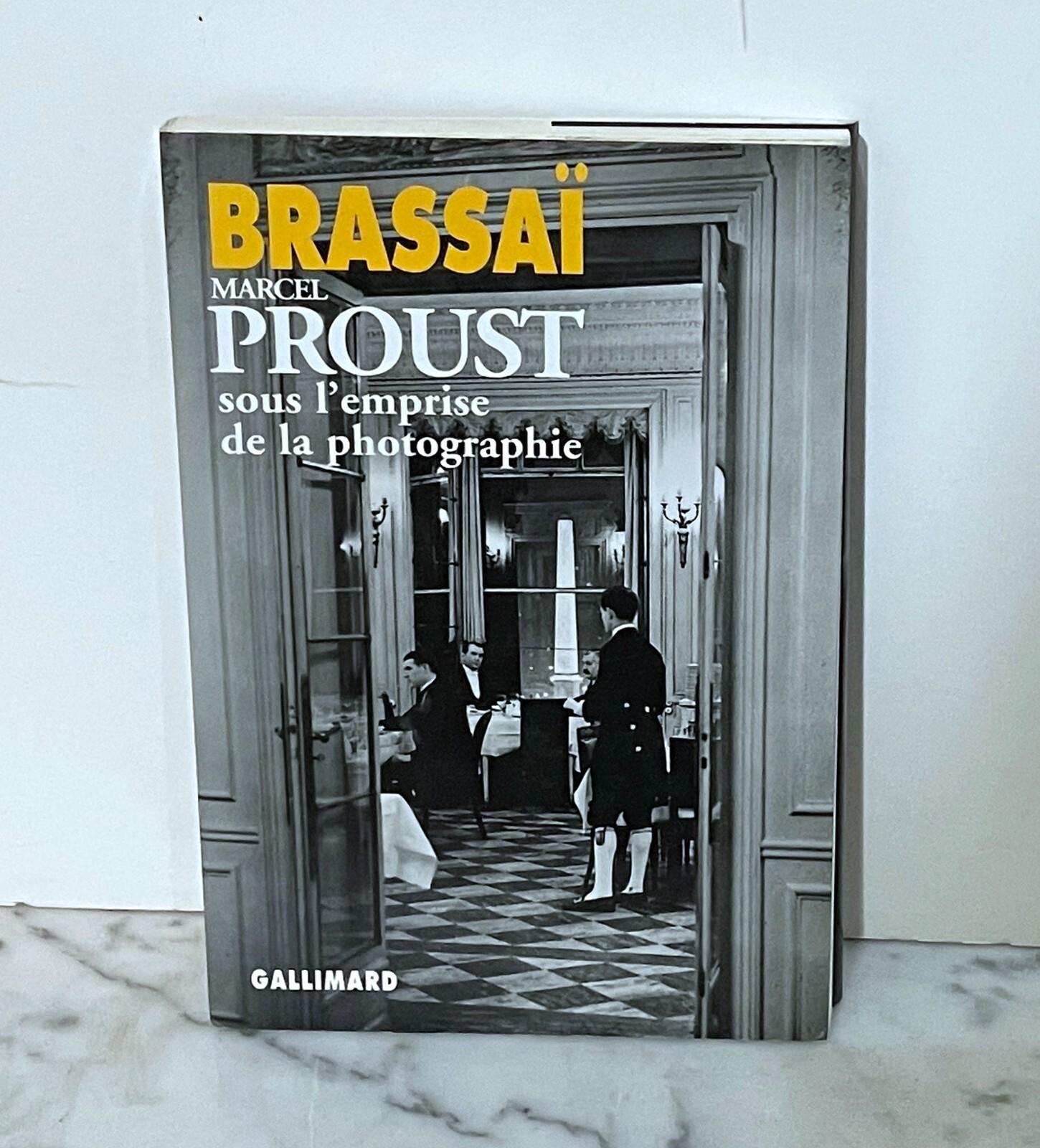MARCEL PROUST: SOUS L'EMPRISE DE LA PHOTOGRAPHIE - BY BRASSAI - 1997 - PAPERBACK
