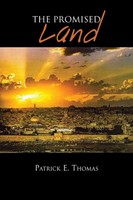 Patrick E. Thomas | The Promised Land | Taschenbuch | Englisch (2013) | Xlibris