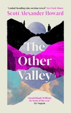 Scott Alexander Howard The Other Valley (Paperback)