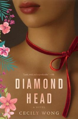 Diamond Head: A Generational Chinese-Amer- 9780062345448, paperback, Cecily Wong