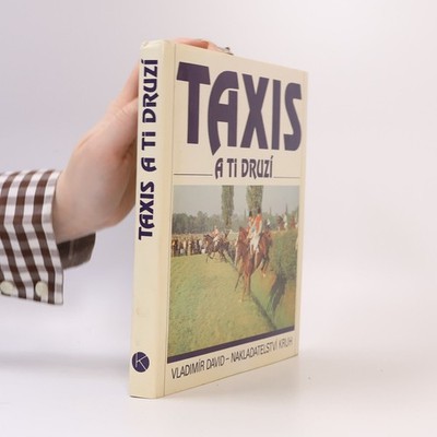 Taxis a ti druzí  |  Vladimír David