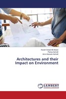 Kaveh Ostad-Ali-Askari (U. A.) | Architectures And Their Impact On Environment