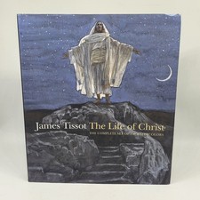 James Tissot The Life of Christ by Judith F. Dolkart