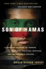 Son of Hamas: A Gripping Account of Terror, Betrayal, Political Intrigue, - GOOD