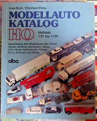 Modellauto Katalog HO Maßstab 1:87 bis1:100 Basiskatalog aller Modellautos