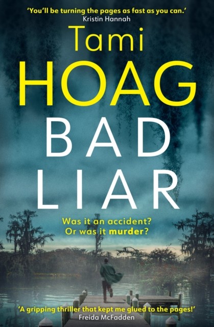 Bad Liar by Tami Hoag (Hardback Book)