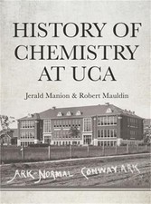 History of Chemistry at UCA (Hardback or Cased Book)