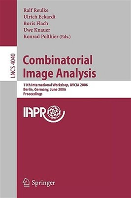 Combinatorial Image Analysis : 11th International Workshop, Iwcia 2006, Berli...