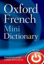 Oxford French Mini Dictionary - Flexibound By Oxford Dictionaries - GOOD