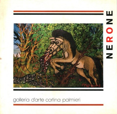 Nerone - Nerone (Galleria d'arte Cortina Palmieri) [1974]