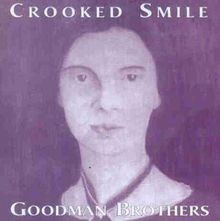Crooked Smile von Goodman Brothers | CD | Zustand sehr gut
