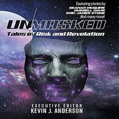 Unmasked Tales of Risk and Revelation WordFire Press LLC Hardcove