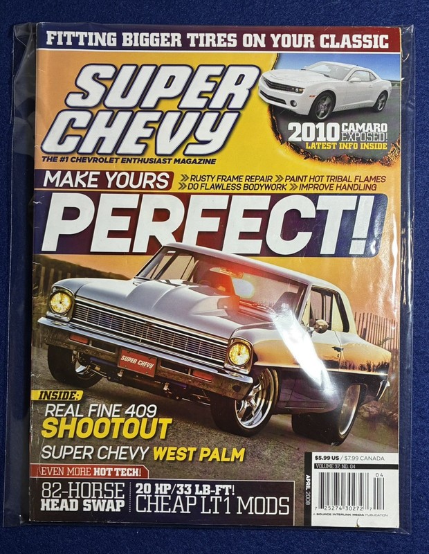 Super Chevy Magazine April 2008 409 62 Impala SS -  57 Chevy Convertible