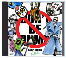DON'T BE DUMB - A AP ROCKY CD 