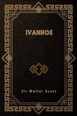 Ivanhoe - Paperback By Walter Scott, Sir - GOOD