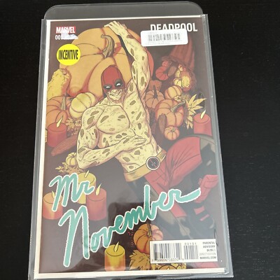 Deadpool #1 Mr. November Variant