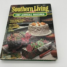 Southern Living Annual Recipes, 1987 by Southern Living Editors Hardcover BW