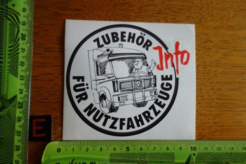 Alter Aufkleber LKW Truck Brummi INFO ZUBEHÖR FÜR NUTZFAHRZEUGE