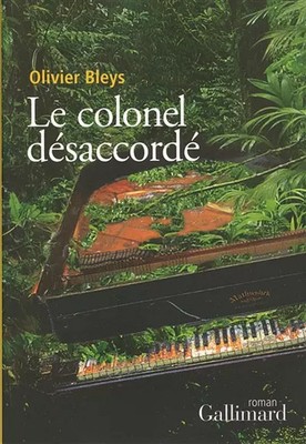 Der unstimmige Oberst, Olivier Bleys