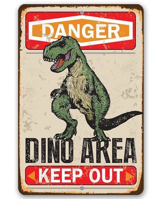 Rustic Metal Sign Danger Dinosaur Area Keep Out Home Decor