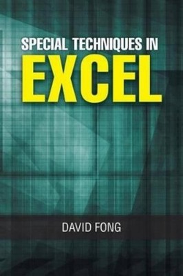 David Fong Special Techniques in Excel (Taschenbuch)