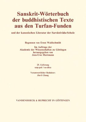 Sanskrit-Worterbuch der buddhistischen Texte aus den Turfan-Funden. Lieferung 25