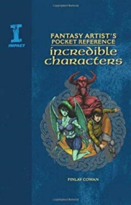  Artist's Pocket Reference: Incredible Characters: Draw,Paint & Create.New Book