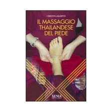 LIBRO MASSAGGIO THAILANDESE DEL PIEDE CRISTINA RADIVO
