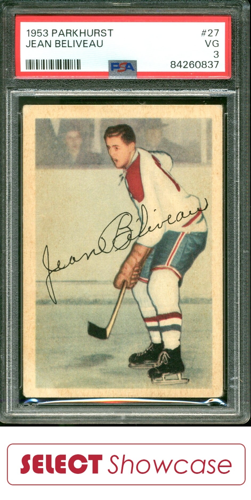 1953 PARKHURST #27 JEAN BELIVEAU RC CANADIENS HOF PSA 3