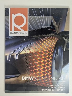 Roundel Magazine May 2016 BMW Centennial Vision Next 100 Car Club of America