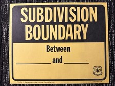 Vintage USFS US Forest Forestry Service ”SUBDIVISION BOUNDARY” Paper Sign