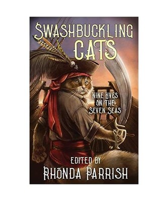 Swashbuckling Cats: Nine Lives on the Seven Seas: Nine Lives on the Seven Seas, 