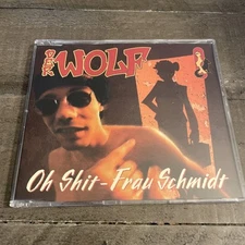 Der Wolf - Oh Shit - Frau Schmidt (German Import). SUPER RARE!!!