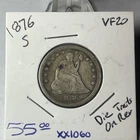 Semi Key 1876 S Better Date SEATED LIBERTY QUARTER In VF++ Condition  XX1060
