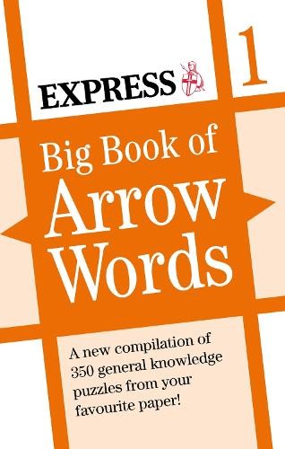 Express: Big Book of Arrow Words Volume 1 (Daily Express Puzzle Books) - Image 8