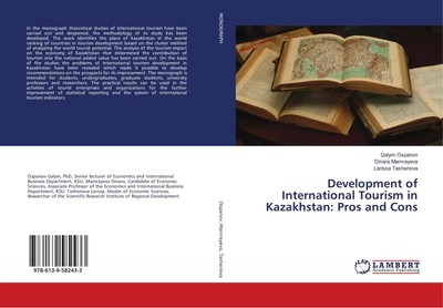 Galym Ospanov (u. a.) | Development of International Tourism in Kazakhstan:...