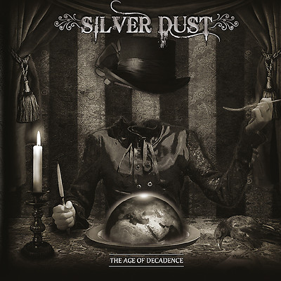 Silver Dust - The Age Of Decadence (CD)