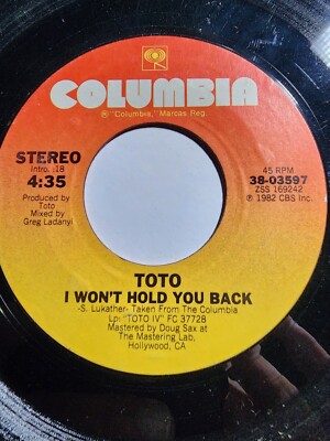 TOTO I WON'T HOLD YOU BACK / AFRAID OF LOVE 45 7'' VINYL GOOD+ F331