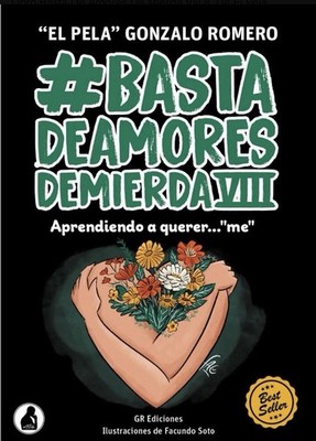 ''BASTA DE AMORES DE MIERDA'', VOL. 8 NUEVO PAPEL Gonzalo Romero Español